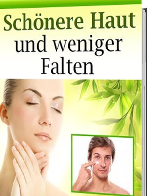 cover image of Schönere Haut und weniger Falten